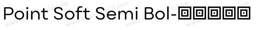 Point Soft Semi Bol字体转换